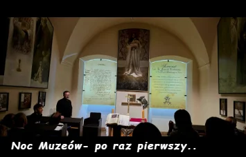 Pierwsza Noc Muzeów w naszym kościele i klasztorze